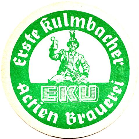 kulmbach ku-by eku rund 6a (215-actien brauerei-gr�n)